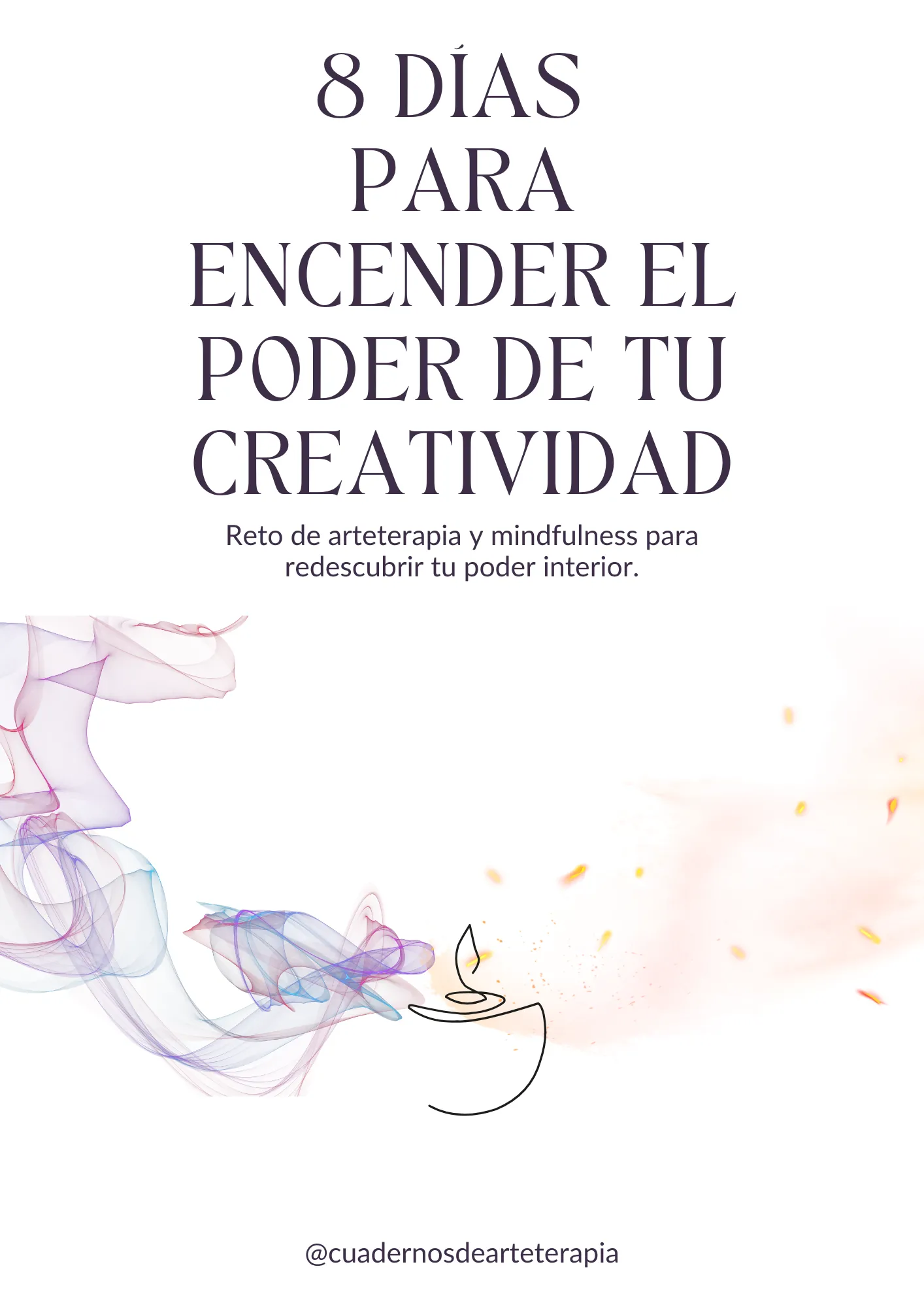 8 Días para encender el Poder de tu Creatividad