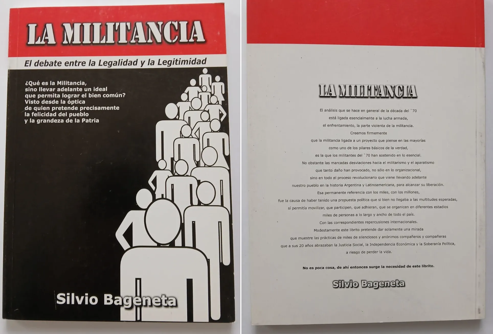 LA MILITANCIA El debate entre la Legalidad y la Legitimidad